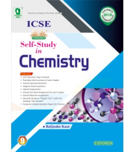 Evergreen ICSE Self- Study in Chemistry Class 9